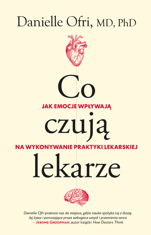 okładka Co czują lekarze ebook | epub, mobi | dr n. med. Danielle Ofri