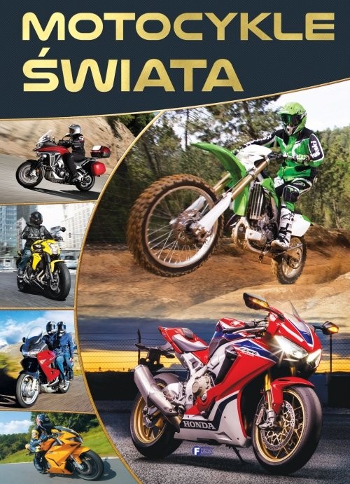 okładka Motocykle świata książka | Opracowanie zbiorowe