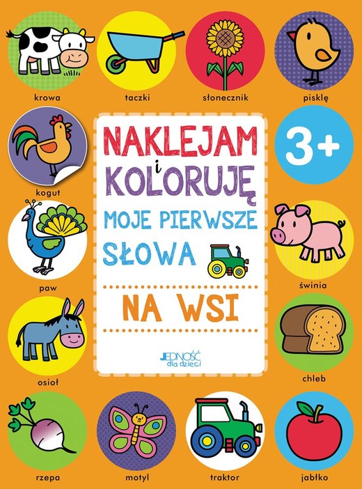 okładka Na wsi moje pierwsze słowa naklejam i koloruję książka | Opracowanie zbiorowe