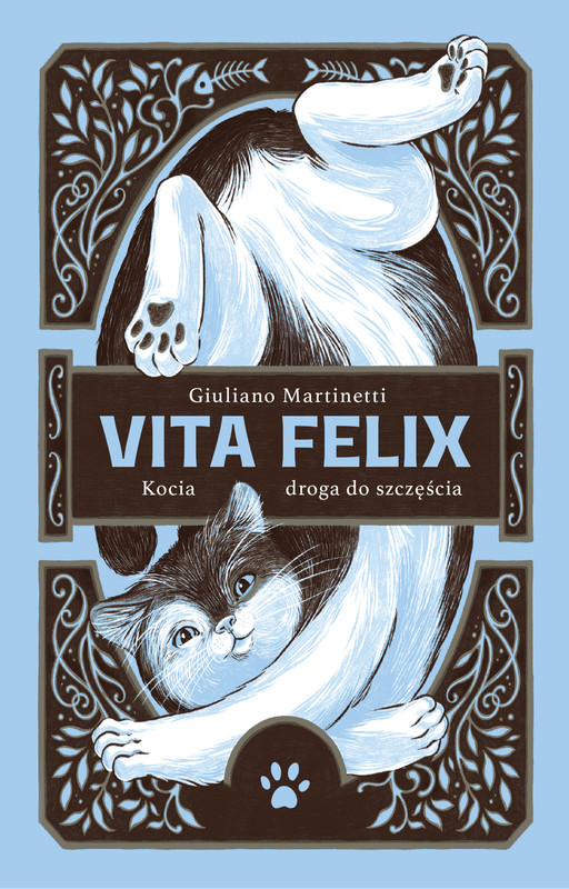 okładka Vita Felix. Kocia droga do szczęścia ebook | epub, mobi | Giuliano Martinetti