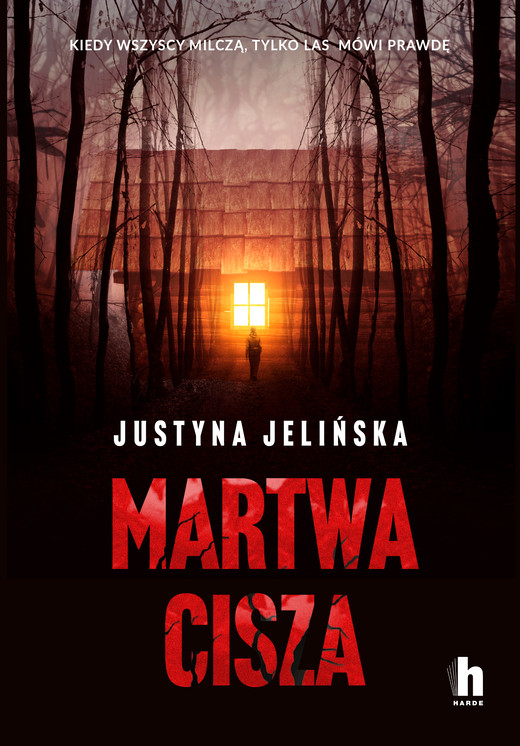 okładka Martwa cisza książka | Justyna Jelińska