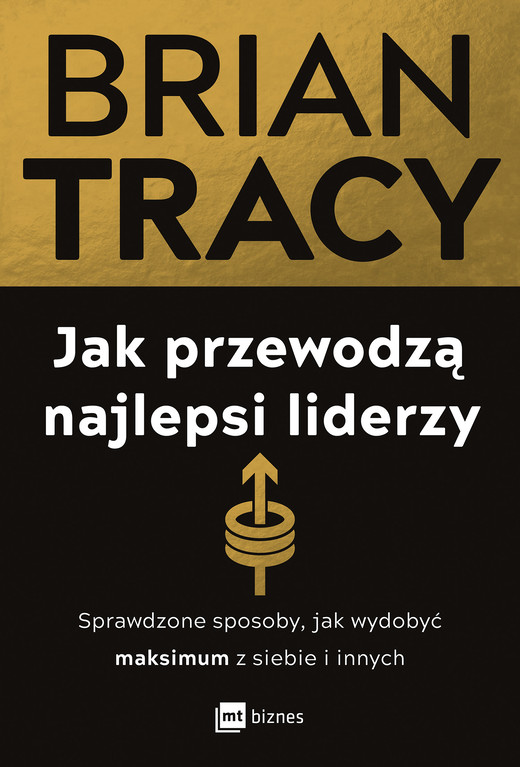 okładka Jak przewodzą najlepsi liderzy ebook | epub, mobi | Brian Tracy