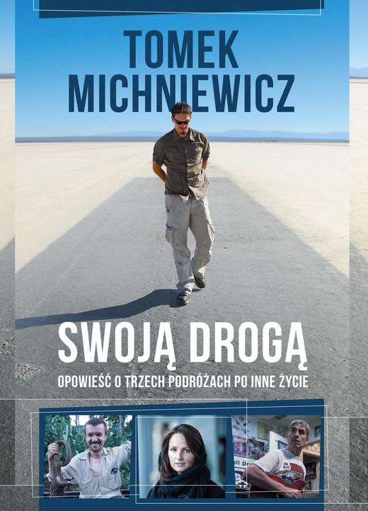 okładka Swoją drogą ebook | epub, mobi | Tomasz Michniewicz