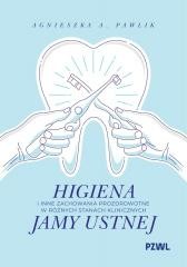 okładka Higiena i inne zachowania prozdrowotne.... książka | Pawlik AgnieszkaA.