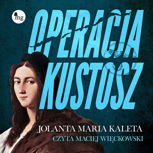 okładka Operacja Kustosz audiobook | MP3 | Jolanta Maria