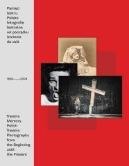 okładka Pamięć teatru książka | Praca Zbiorowa