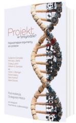 okładka Projekt w przyrodzie? Najważniejsze argumenty za.. książka | Grzegorz Malec