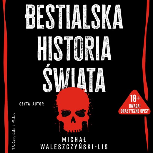 okładka Bestialska historia świata audiobook | MP3 | Michał Waleszczyński-Lis