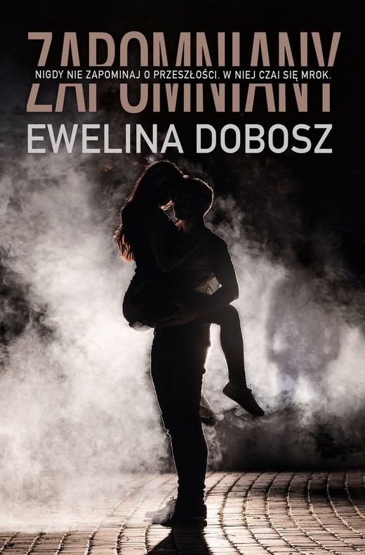 okładka Zapomniany książka | Ewelina Dobosz