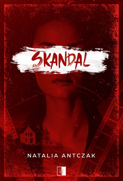 okładka Skandal książka | Natalia Antczak