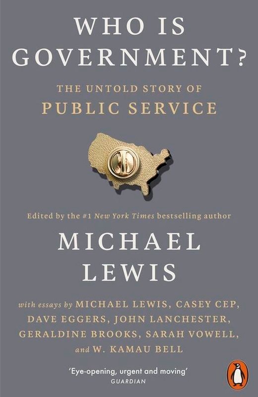 okładka Who is Government? książka | Michael Lewis