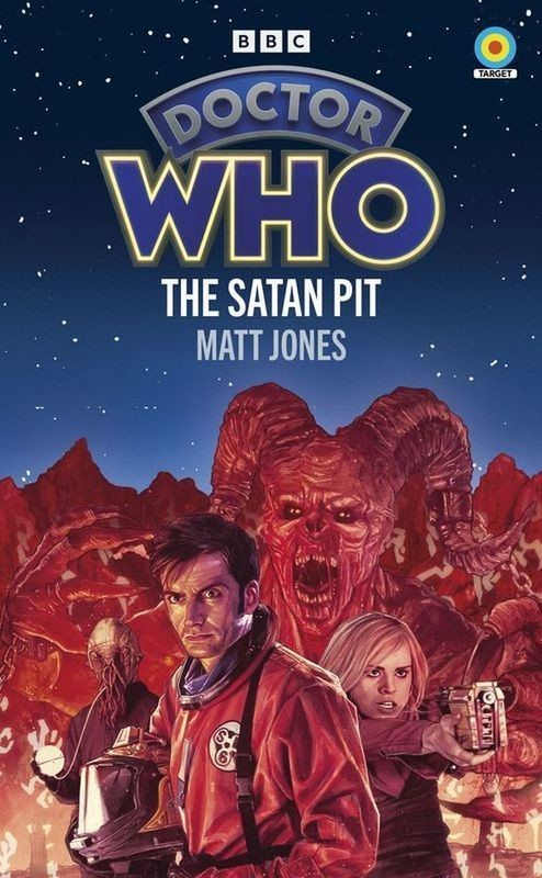 okładka Doctor Who. The Satan pit książka | Matt Jones