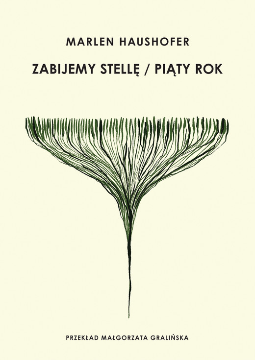 okładka Zabijemy Stellę / Piąty rok ebook | epub, mobi | Marlen Haushofer
