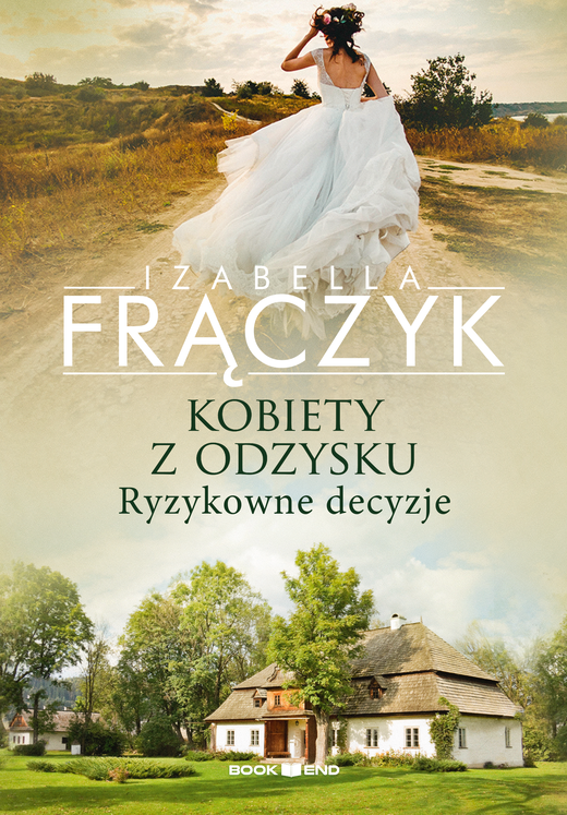 okładka Kobiety z odzysku - Ryzykowne decycje. Tom 3 ebook | epub, mobi | Izabella Frączyk