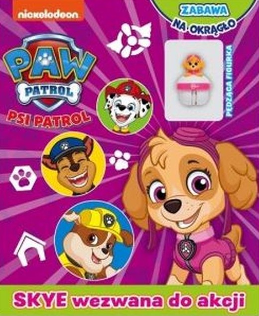 okładka Skye wezwana do akcji. Zabawa na okrągło. Psi Patrol książka | Opracowanie zbiorowe