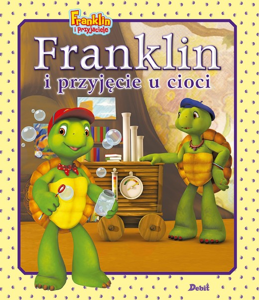 okładka Franklin i przyjęcie u cioci. Franklin i przyjaciele książka | Paulette Bourgeois