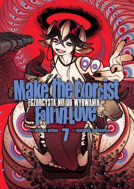 okładka Make The Exorcist Fall in Love. Egzorcysta nie do wyrwania. Tom 7 książka | Aruma Arima, Masuku Fukayama