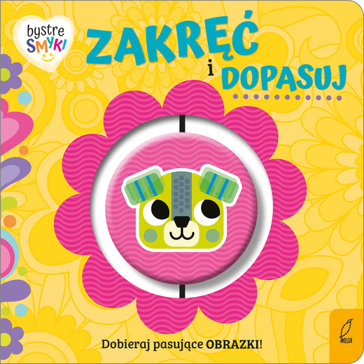 okładka Zakręć i dopasuj. Bystre smyki książka | Alexander Cox