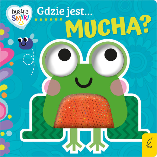 okładka Gdzie jest mucha? Bystre smyki książka | Alexander Cox