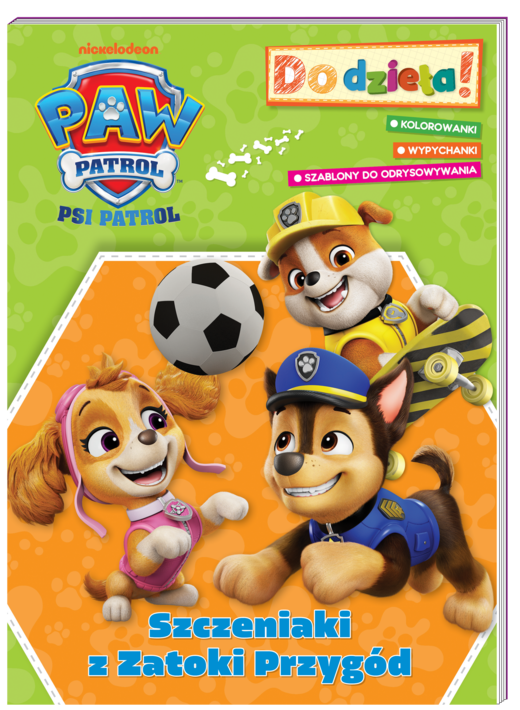 okładka Szczeniaki z Zatoki Przygód. Psi Patrol. Do dzieła! książka | Opracowanie zbiorowe