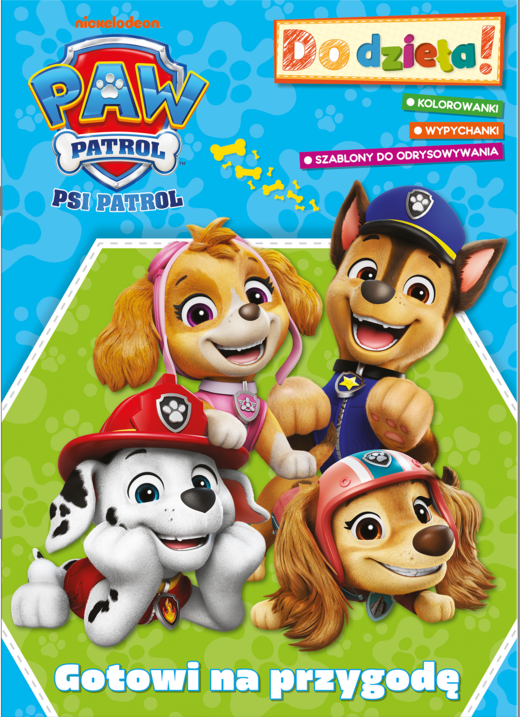 okładka Gotowi na przygodę. Psi Patrol. Do dzieła! książka | Opracowanie zbiorowe
