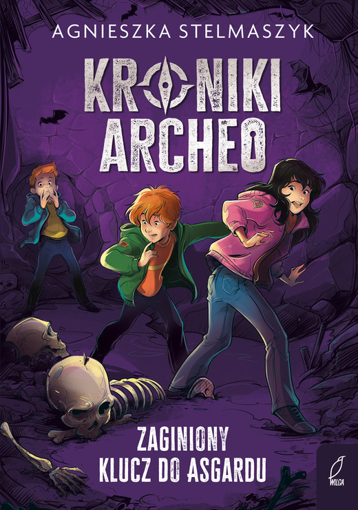 okładka Zaginiony klucz do Asgardu. Kroniki Archeo. Tom 6 wyd. 2026 książka | Agnieszka Stelmaszyk