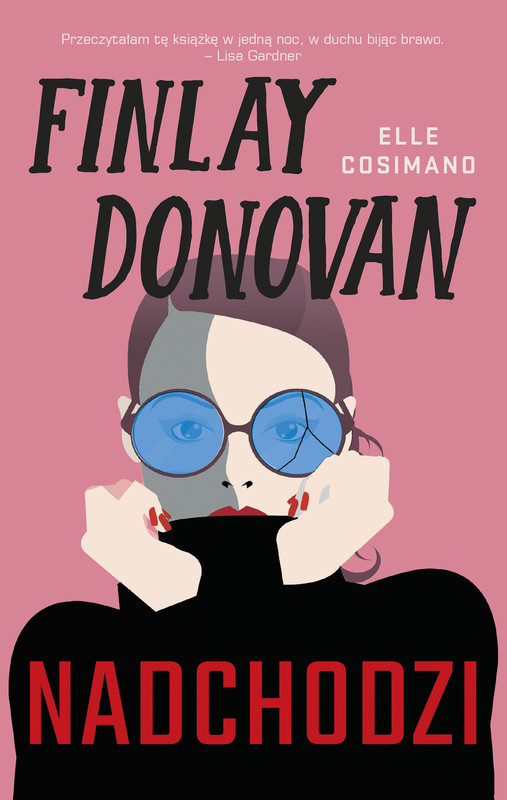 okładka Finlay Donovan nadchodzi ebook | epub, mobi | Elle Cosimano