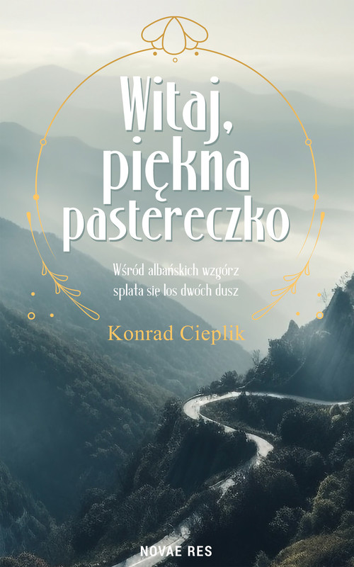 okładka Witaj, piękna pastereczko ebook | epub, mobi | Konrad Cieplik