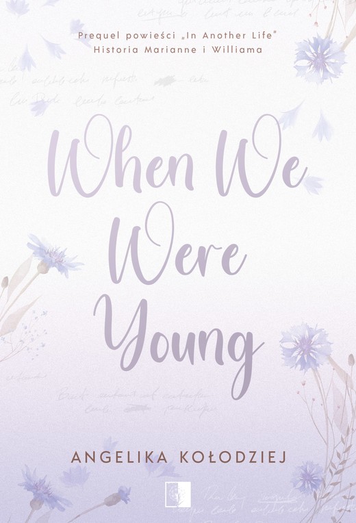 okładka When We Were Young ebook | epub, mobi | Angelika Kołodziej