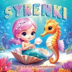 okładka 30 kartek super zabawy. Syrenki książka | Praca Zbiorowa