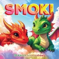 okładka 30 kartek super zabawy. Smoki książka | Praca Zbiorowa