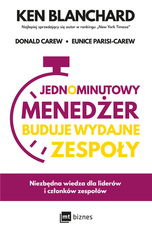okładka Jednominutowy Menedżer buduje wydajne zespoły ebook | epub, mobi | Ken Blanchard, Donald Carew, Eunice Parisi-Carew