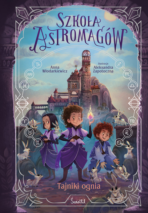 okładka Tajniki ognia. Szkoła Astromagów. Tom 3 ebook | epub, mobi | Anna Włodarkiewicz