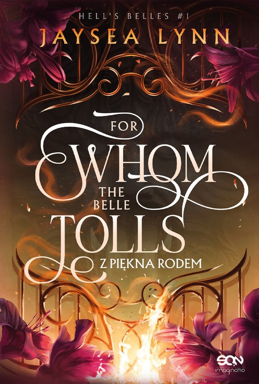 okładka For Whom The Belle Tolls. Z piękna rodem ebook | epub, mobi | Lynn Jaysea