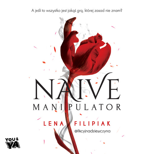 okładka Naive manipulator audiobook | MP3 | Lena Filipiak