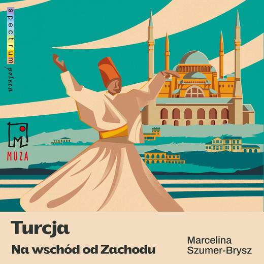 okładka Turcja audiobook | MP3 | Marcelina Szumer-Brysz