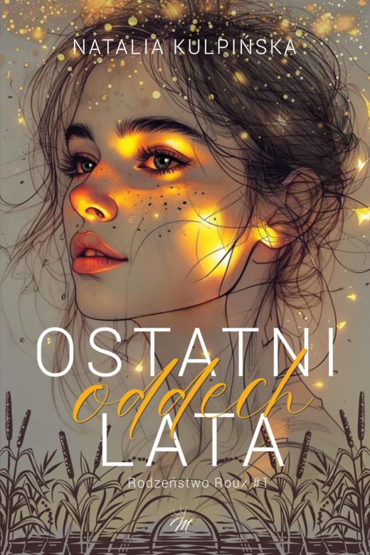 okładka Ostatni oddech lata ebook | epub, mobi, pdf | Natalia Kulpińska