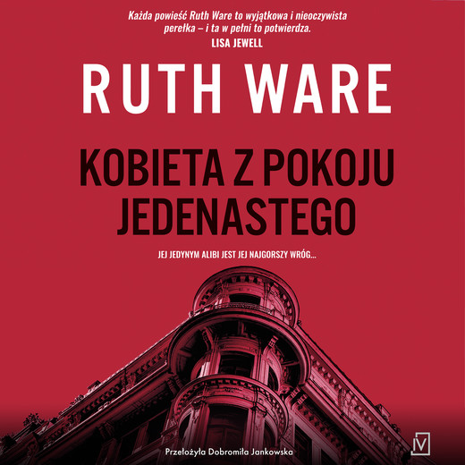 okładka Kobieta z pokoju jedenastego audiobook | MP3 | Ruth Ware