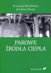 okładka Parowe źródła ciepła książka | Olszak Jarosław, Mizielińska Krystyna