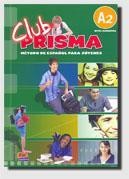 okładka Club Prisma A2 Libro del alumno EDI-NUMEN książka | Ana, Cerdeira, Paula; Romero