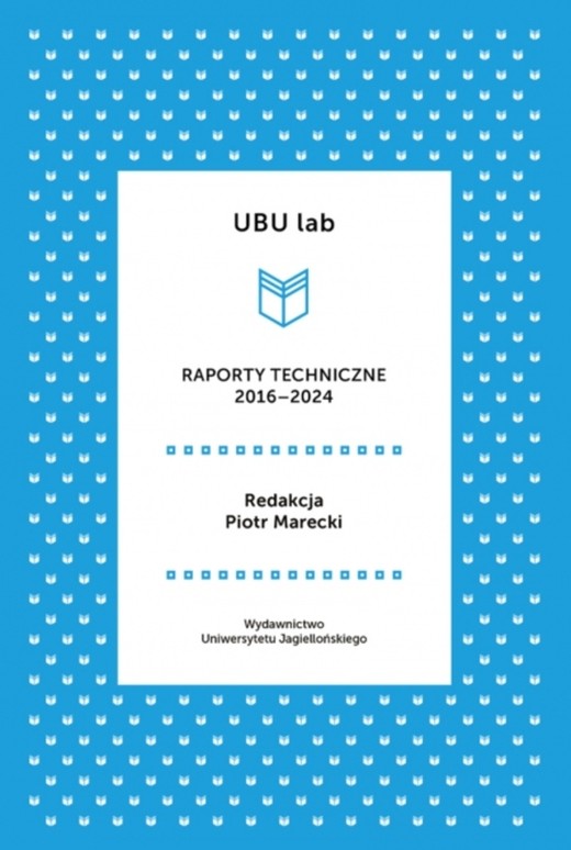 okładka UBU lab. Raporty techniczne 2016-2019 książka | Opracowanie zbiorowe