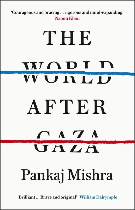 okładka The World After Gaza książka | Pankaj Mishra