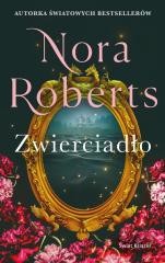 okładka Zaginione Narzeczone T.2 Zwierciadło książka | Nora Roberts