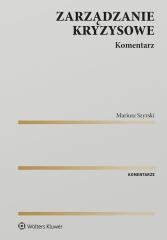 okładka Zarządzanie kryzysowe. Komentarz książka | Szyrski Mariusz