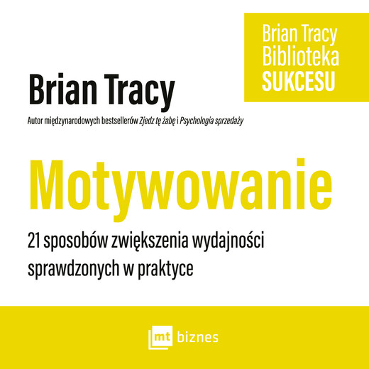 okładka Motywowanie audiobook | MP3 | Brian Tracy