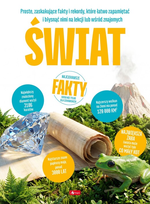 okładka Świat. Najciekawsze fakty książka | Jolanta Bąk