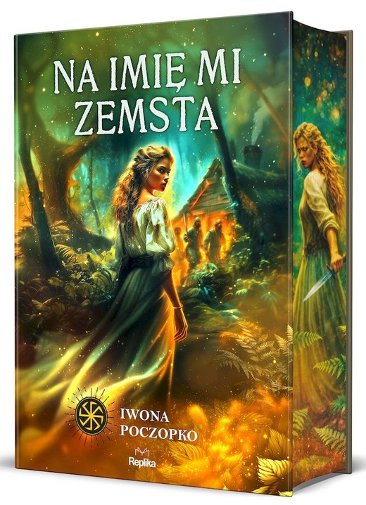 okładka Na imię mi zemsta. Słowiańskie Światy książka | Iwona Poczopko