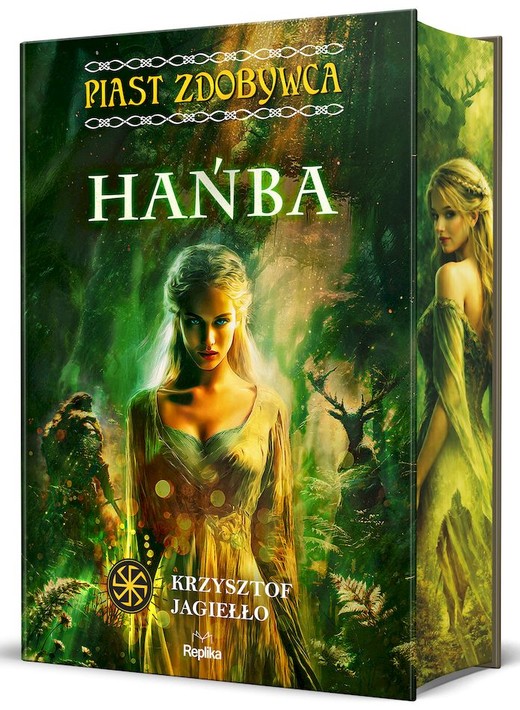 okładka Hańba. Słowiańskie Światy. Piast Zdobywca. Tom 4 książka | Krzysztof Jagiełło