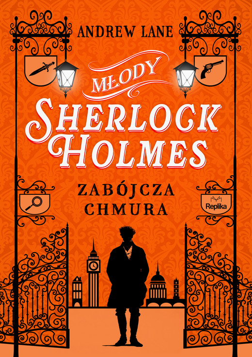 okładka Zabójcza chmura. Młody Sherlock Holmes. Tom 1 książka | Andrew Lane