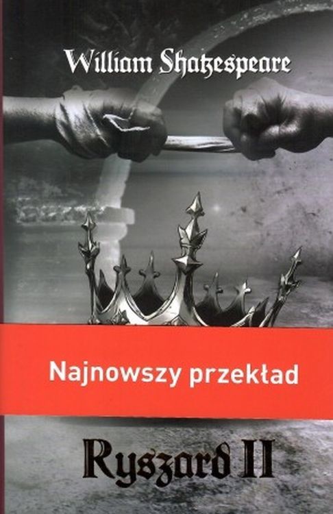 okładka Ryszard II książka | William Shakespeare
